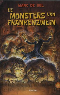 De monsters van Frankenzwein