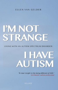I'm Not Strange, I Have Autism