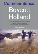 Common sense: Boycott Holland