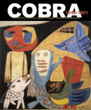 COBRA. A History of a European Avant-Garde Movement
