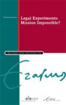 Erasmus Law Lectures Legal Experiments: Mission Impossible