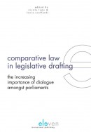 Comparative Law in Legislative Drafting - The Increasing Importance of Dialogue amongst Parliaments