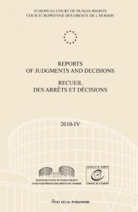Reports of judgments and decisions / recueil des arrets et decisions 2010-IV