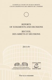 Reports of judgments and decisions/recueil des arrêts et décisionsj 2011-IV