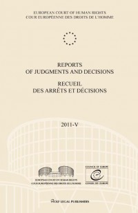 Reports of judgments and decisions/recueil des arrets et decisions 2011-V