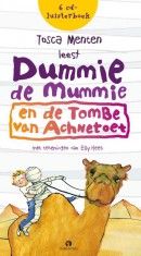 Dummie de Mummie De tombe van Achnetoet, Luisterboek 6 CD\'s, gelezen door Tosca Menten