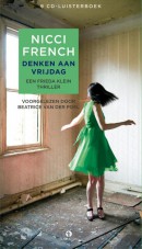 Denken aan vrijdag, 9 cd-luisterboek, gelezen door Beatrice van der Poel