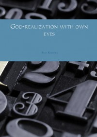 God-realization with own eyes