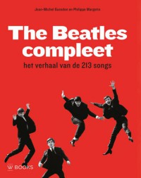 The Beatles Compleet - het verhaal van de 213 songs