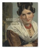Kruseman - Kunstbroeders uit de Romantiek