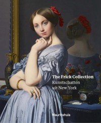 De Frick Collection - Kunstschatten uit New York