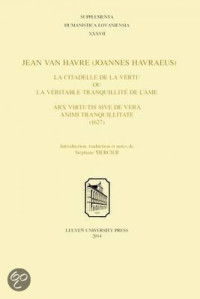 Supplementa Humanistica Lovaniensia Jean van Havre (Joannes Havraeus)