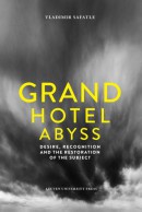 Figures of the Unconscious Grand Hotel Abyss