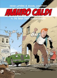 Mauro Caldi 4 De baai der leugenaars
