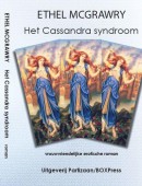 Het Cassandra syndroom