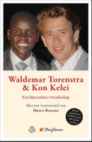 Waldemar Torenstra & Kon Kelei: een bijzondere vriendschap
