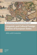 Languages and Culture in History Linguistic and Cultural Foreign Policies of European States