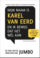 Retaildenkers Mijn naam is Karel van Eerd en ik bewijs dat het wel kan