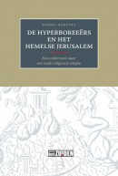 De Hyperboreeërs en het hemelse Jerusalem