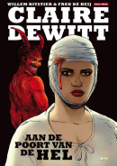Claire DeWitt, dl. 2: Aan de poort van de hel