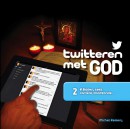 Twitteren met God 2