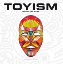 Toyism - Behind the Mask