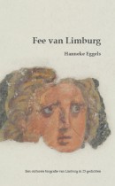 Fee van Limburg* Culturele biografie van Limburg in 25 gedichten