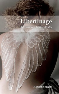 Libertinage* Internationale liefdesgedichten in negen talen