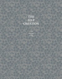 The self creation