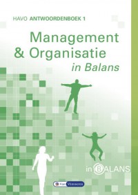Management & Organisatie in Balans havo antwoordenboek 1