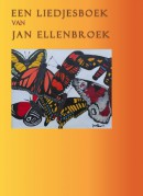 Een liedjesboek van Jan Ellenbroek