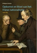Opkomst en bloei van het Friese nationalisme 1740-1875