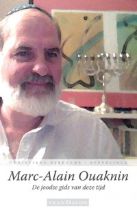 Marc-Alain Ouaknin - dé joodse gids van deze tijd