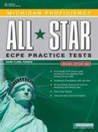 Michigan Proficiency ALL STAR ECPE Practice Tests Revised Edition 2009