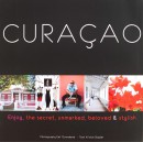 Curaçao, the secret, unmarked, beloved & stylish